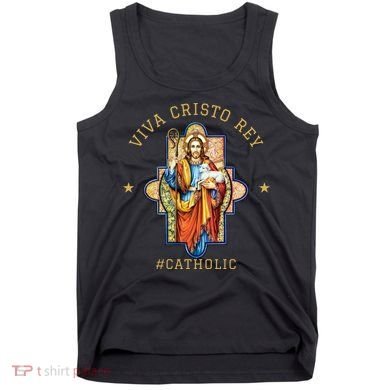 Viva Cristo Rey Roman Catholic Gift Tank Top