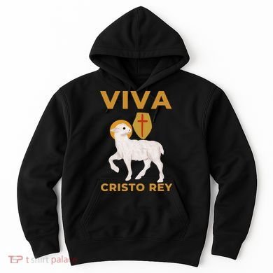 Viva Cristo Rey Roman Catholic Gift Hoodie