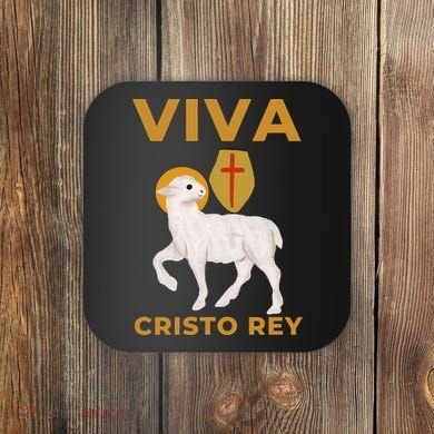 Viva Cristo Rey Roman Catholic Gift Coaster