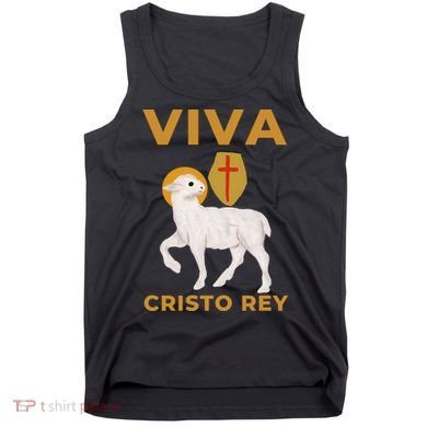 Viva Cristo Rey Roman Catholic Gift Tank Top