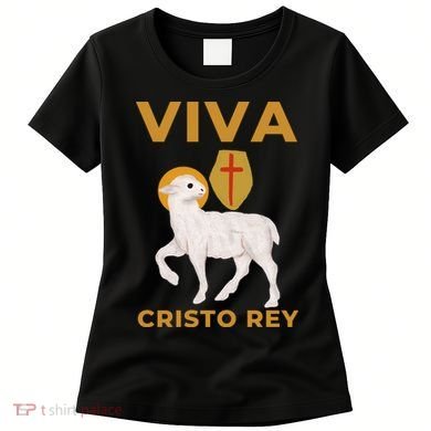 Viva Cristo Rey Roman Catholic Gift Women's T-Shirt