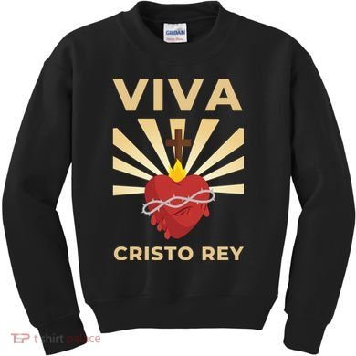 Viva Cristo Rey Roman Catholic Gift Kids Sweatshirt