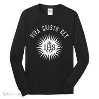 Viva Cristo Rey Roman Catholic Cristeros Tall Long Sleeve Shirt thumb 0