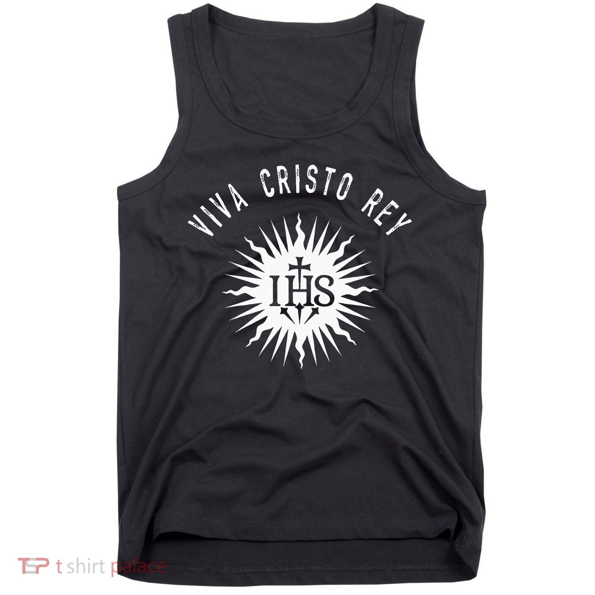 Viva Cristo Rey Roman Catholic Cristeros Tank Top