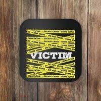 Victim Crime Scene Do No Cross True Crime Costume Coaster thumb 0
