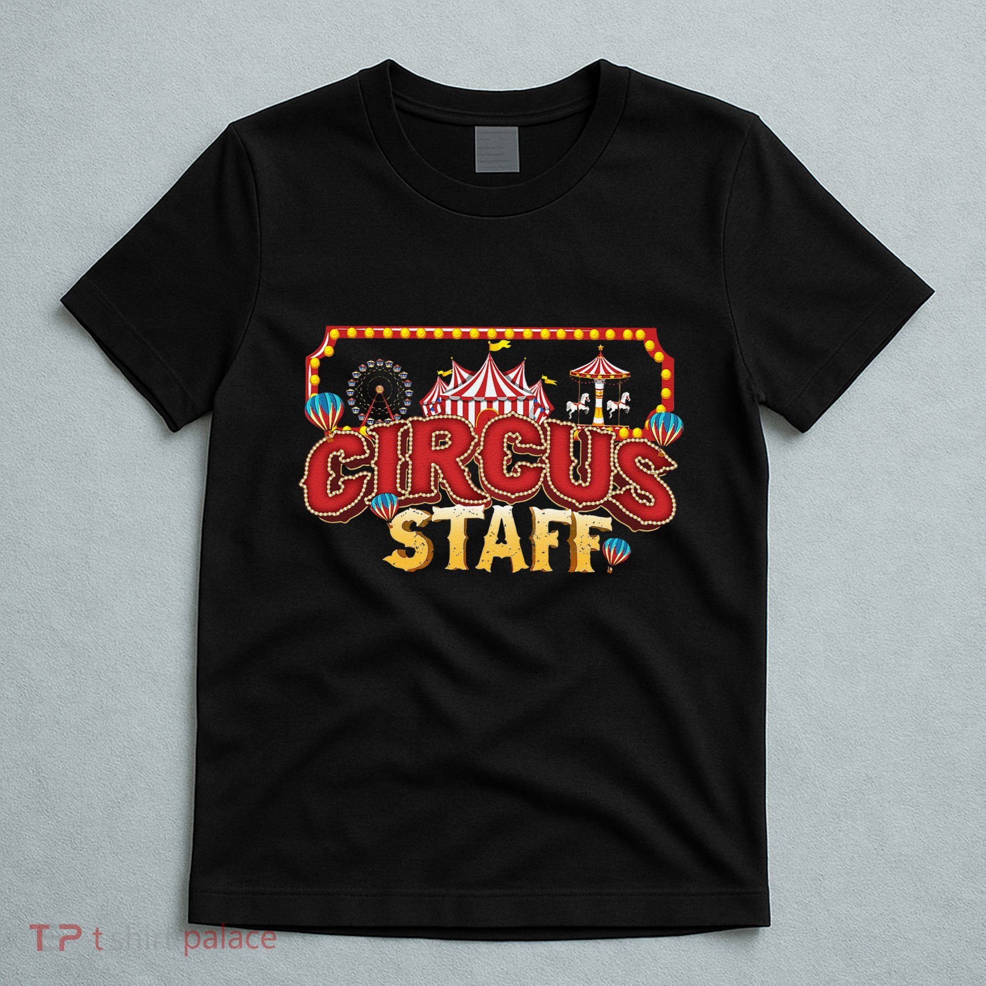 Vintage Circus Themed Birthday Party Event Circus Staff T-Shirt