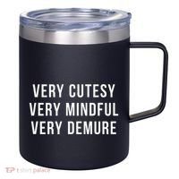 Very Cutesy. Very Mindful. Very Demure. Viral Trend Meme 12oz Stainless Steel Coffee Mug thumb 0