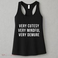 Very Cutesy. Very Mindful. Very Demure. Viral Trend Meme Women's Tank Top thumb 3