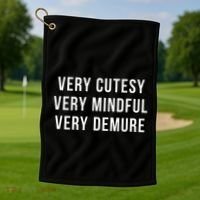 Very Cutesy. Very Mindful. Very Demure. Viral Trend Meme Golf Towel thumb 1