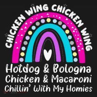 Viral Chicken Wing Chicken Wing Hot Dog Bologna Song Lyric T-Shirt thumb 7