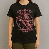 Vintage Country Western Concert Funny Sayings Goodbye Earl T-Shirt thumb 4