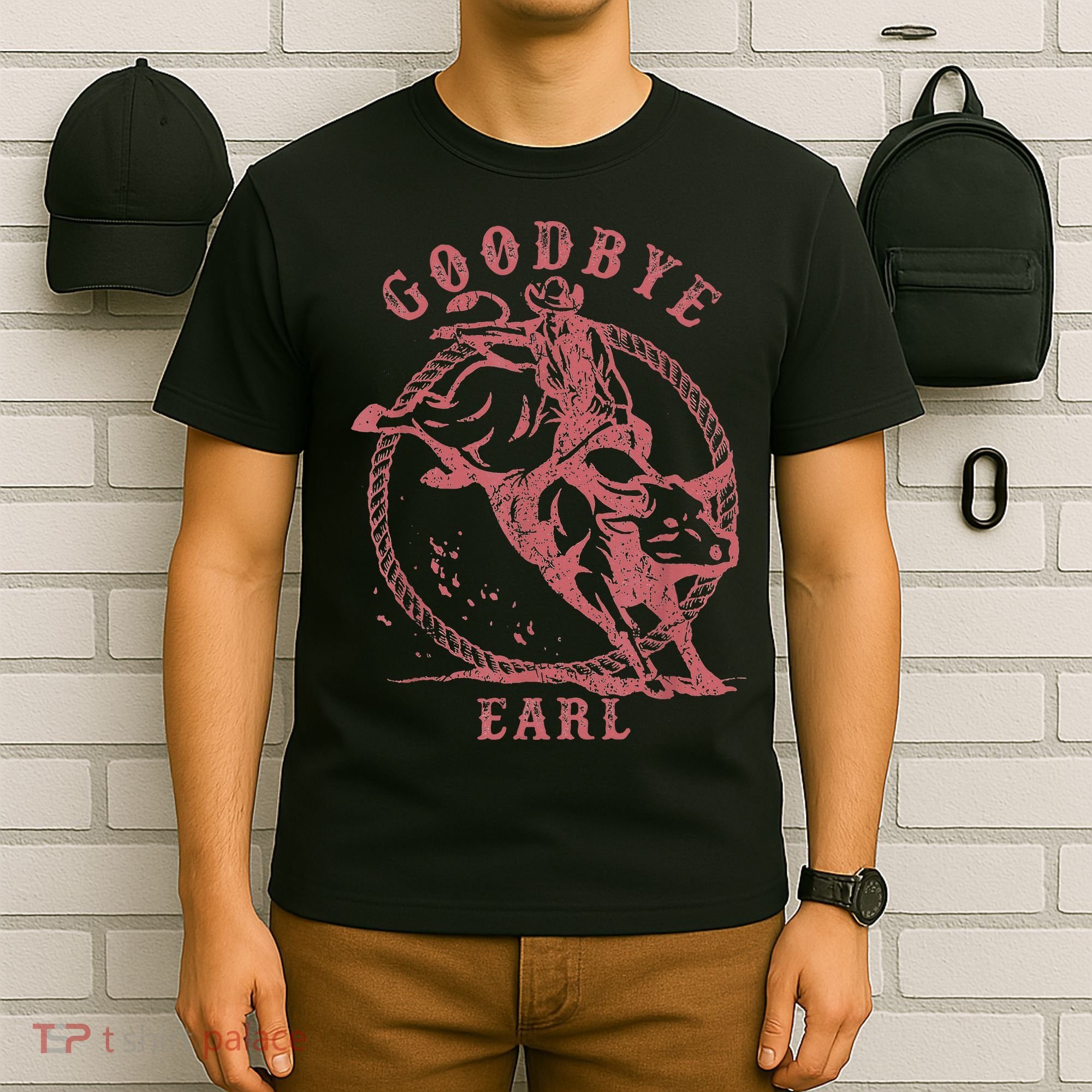 Vintage Country Western Concert Funny Sayings Goodbye Earl T-Shirt
