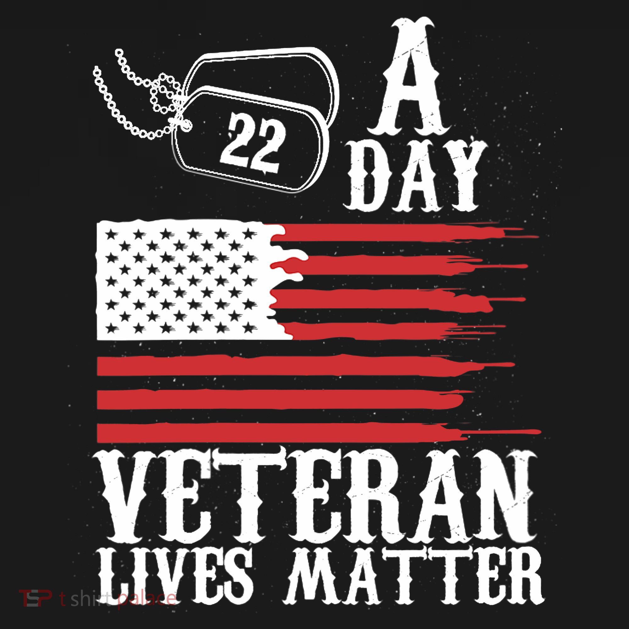 Veterans Day 22 A Day Veteran Lives Matter Funny Gift Idea Women's Tank Top