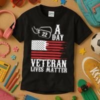 Veterans Day 22 A Day Veteran Lives Matter Funny Gift Idea Kids T-Shirt thumb 3
