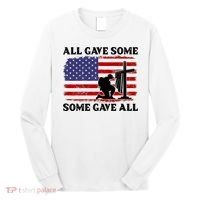Veterans Day All Gave Some Some Gave All Memorial Day Long Sleeve Shirt thumb 0