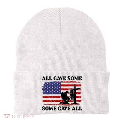 Veterans Day All Gave Some Some Gave All Memorial Day Beanie