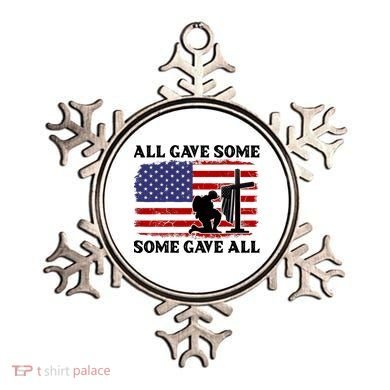 Veterans Day All Gave Some Some Gave All Memorial Day Ornament