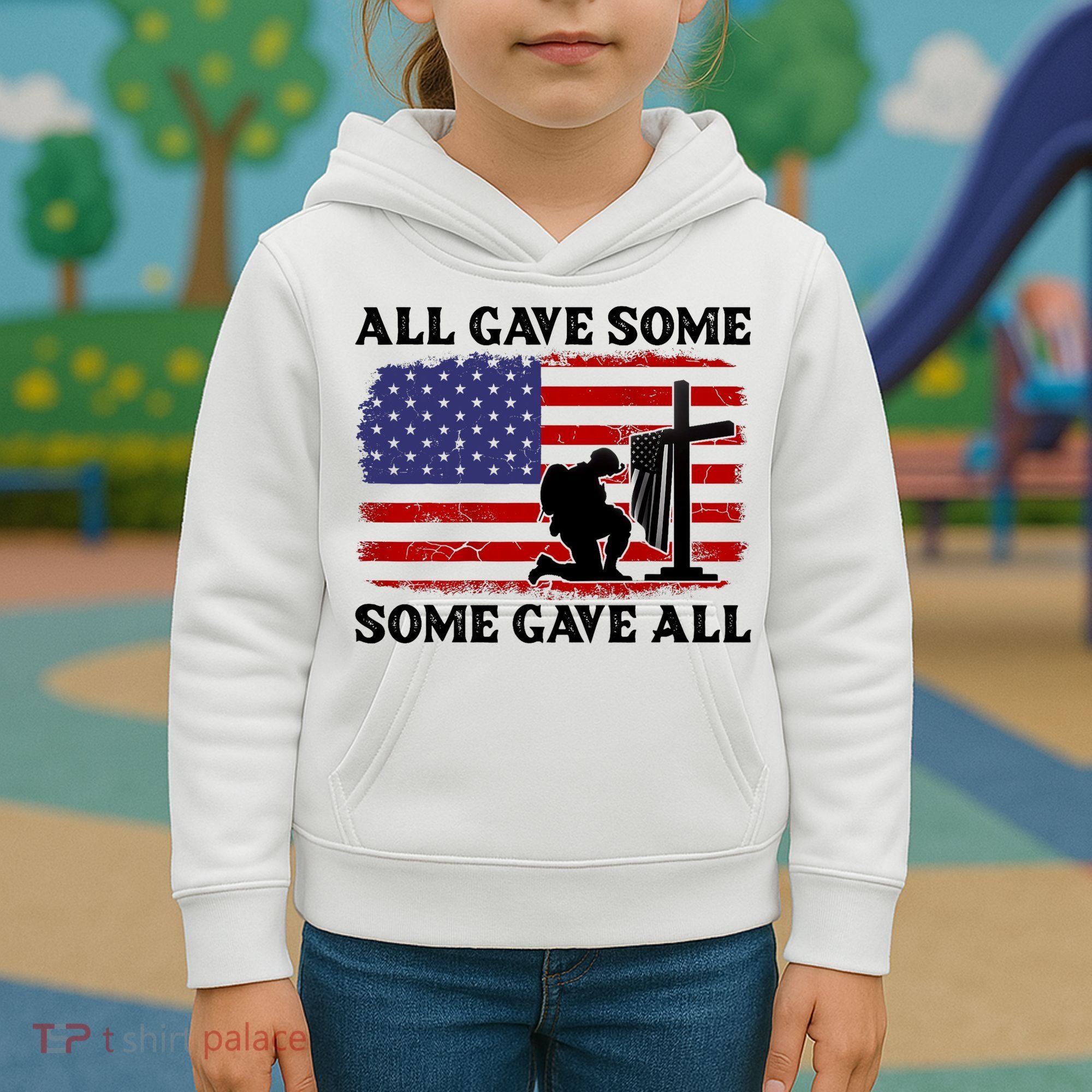 Veterans Day All Gave Some Some Gave All Memorial Day Kids Hoodie