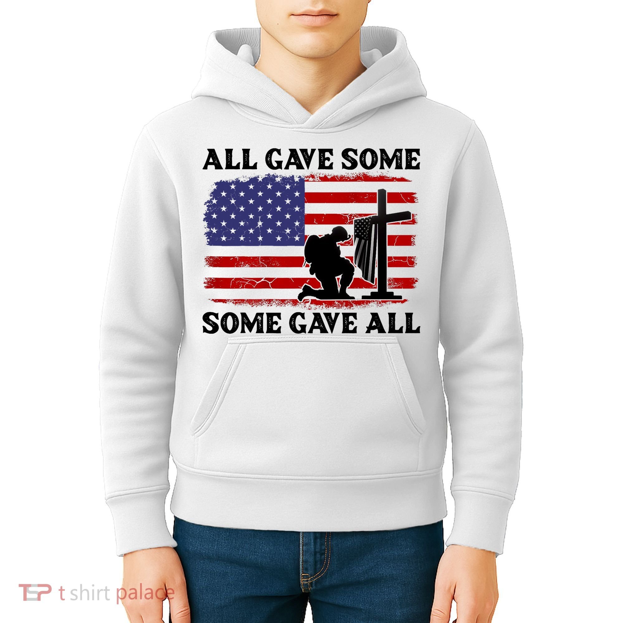 Veterans Day All Gave Some Some Gave All Memorial Day Kids Hoodie