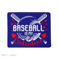 Valentines Day Baseball Is My Valentine Teenager Gift Mousepad thumb 0