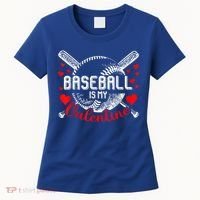 Valentines Day Baseball Is My Valentine Teenager Gift Women's T-Shirt thumb 0