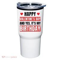 Valentine's Day Birthday Valentine Birthday Tumbler thumb 0