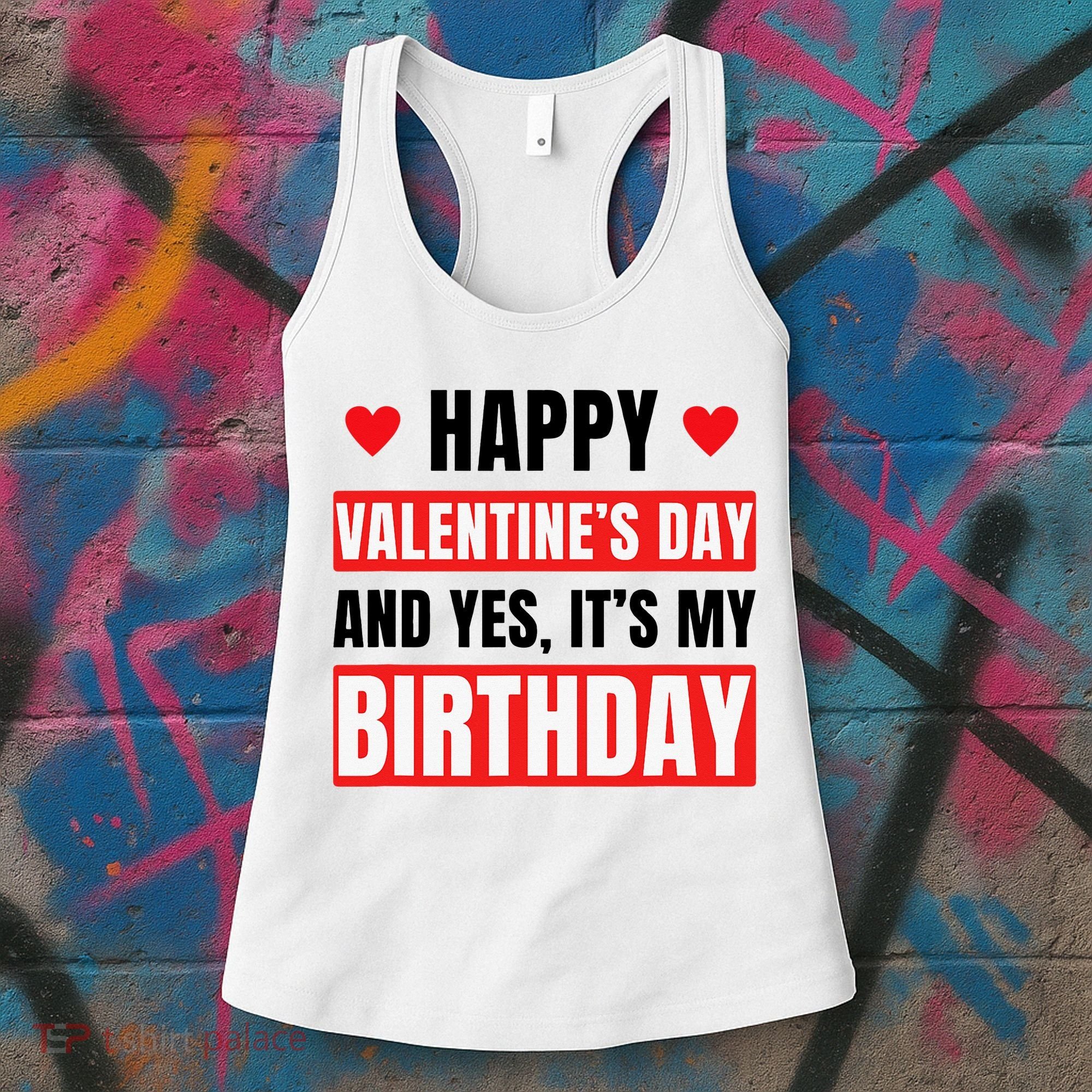 Valentine's Day Birthday Valentine Birthday Women's Tank Top