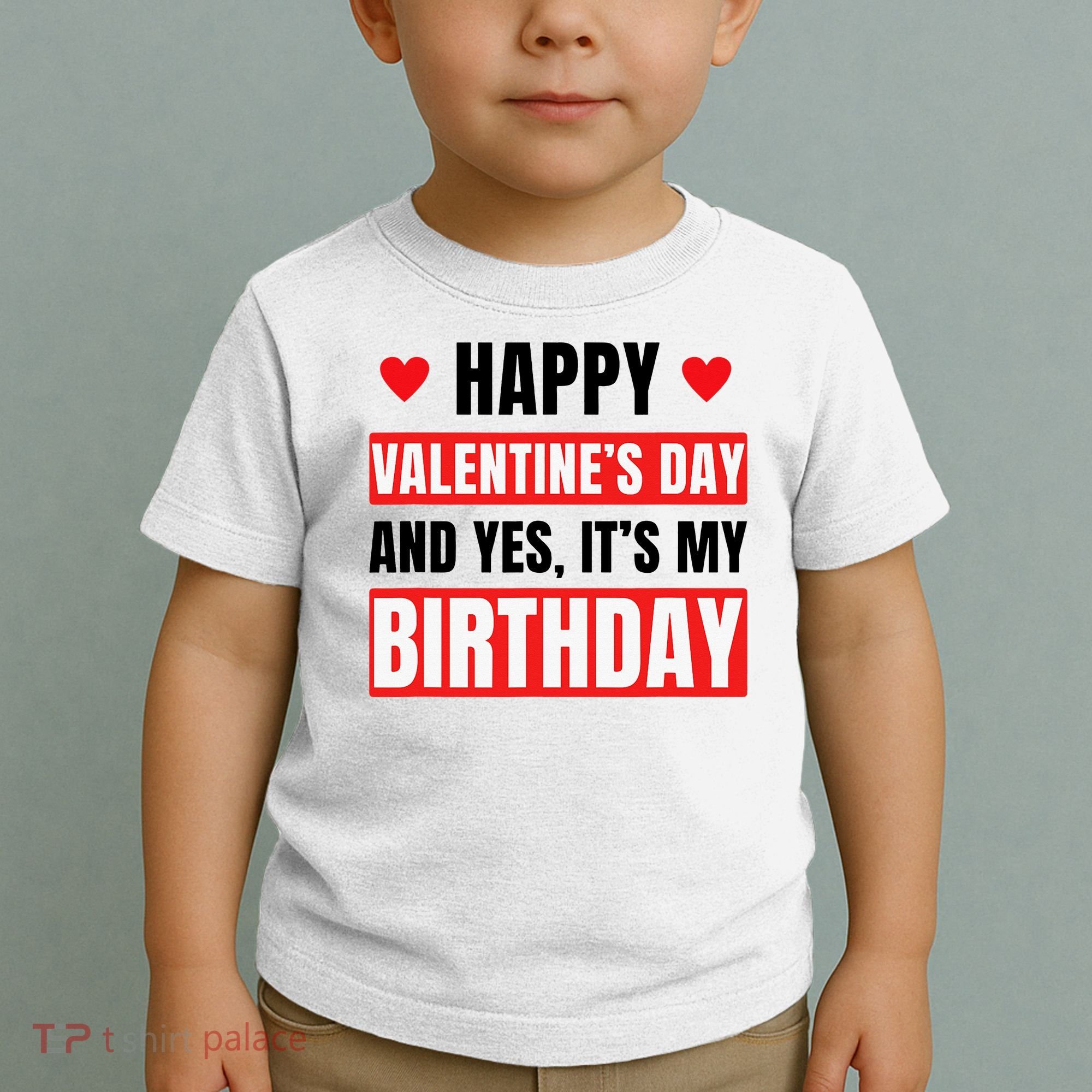 Valentine's Day Birthday Valentine Birthday Toddler T-Shirt