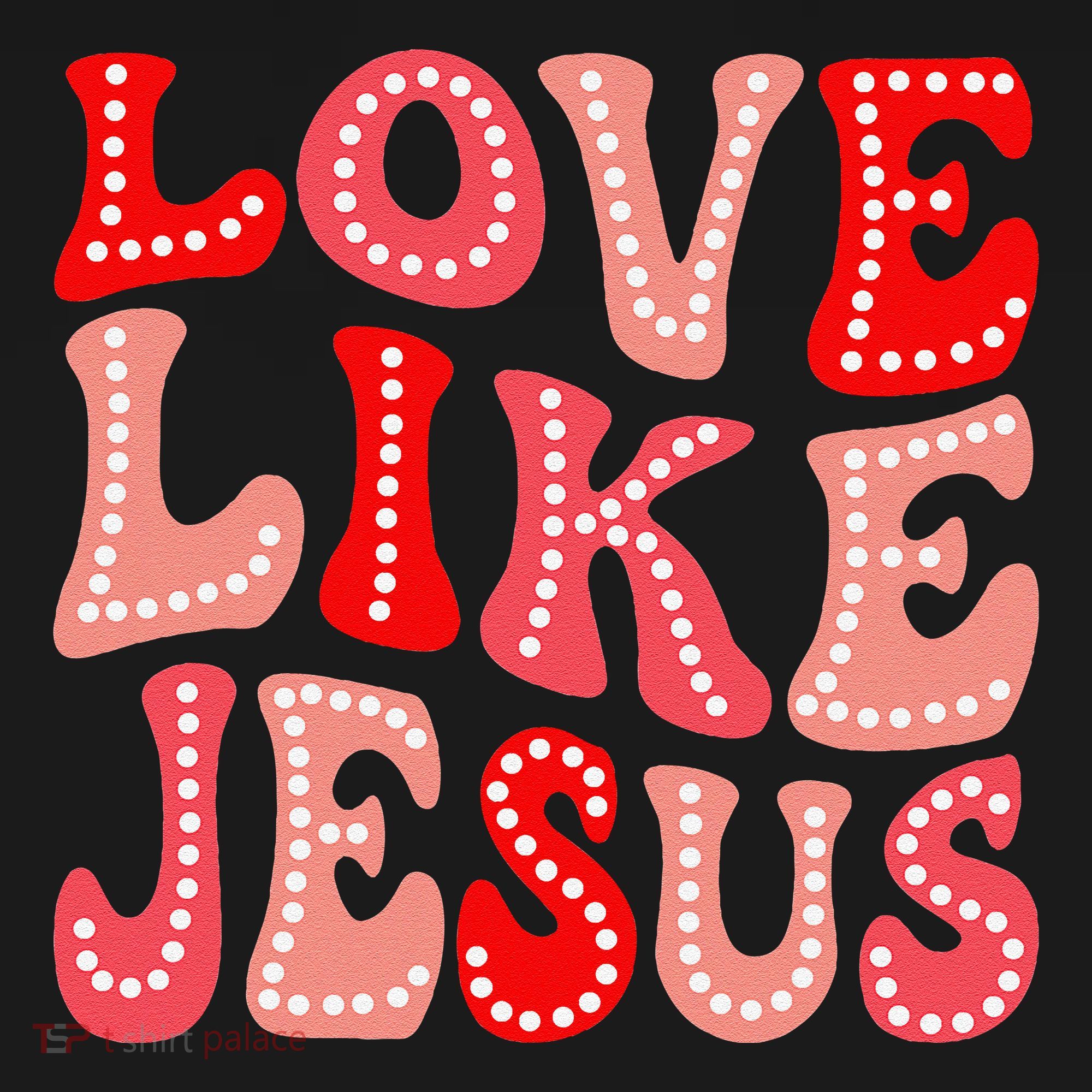 Valentine Day Christian Gift Groovy Love Like Jesus Baby Bodysuit