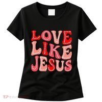 Valentine Day Christian Gift Groovy Love Like Jesus Women's T-Shirt thumb 0