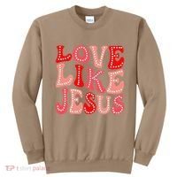 Valentine Day Christian Gift Groovy Love Like Jesus Sweatshirt thumb 0