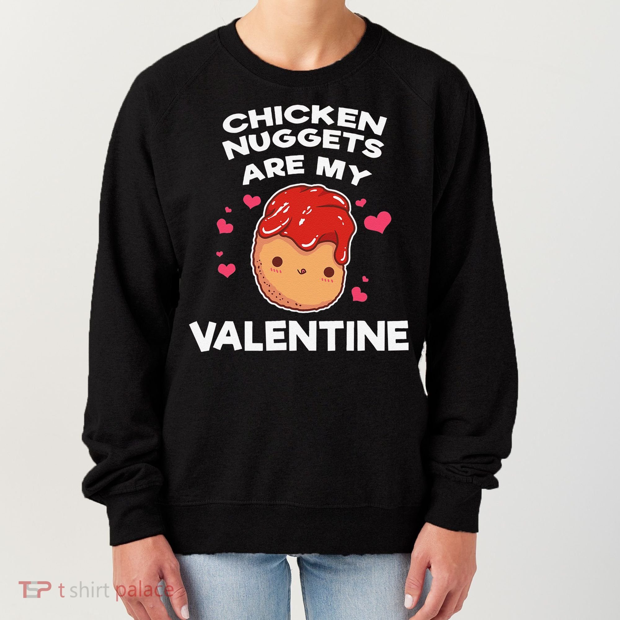 Valentine's Day Chicken Nuggets Funny Nug Food Women's Sweatshirt