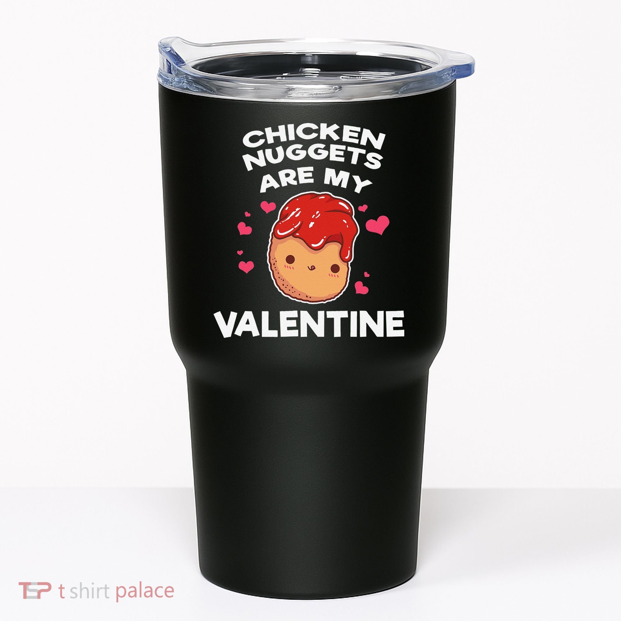 Valentine's Day Chicken Nuggets Funny Nug Food Tumbler