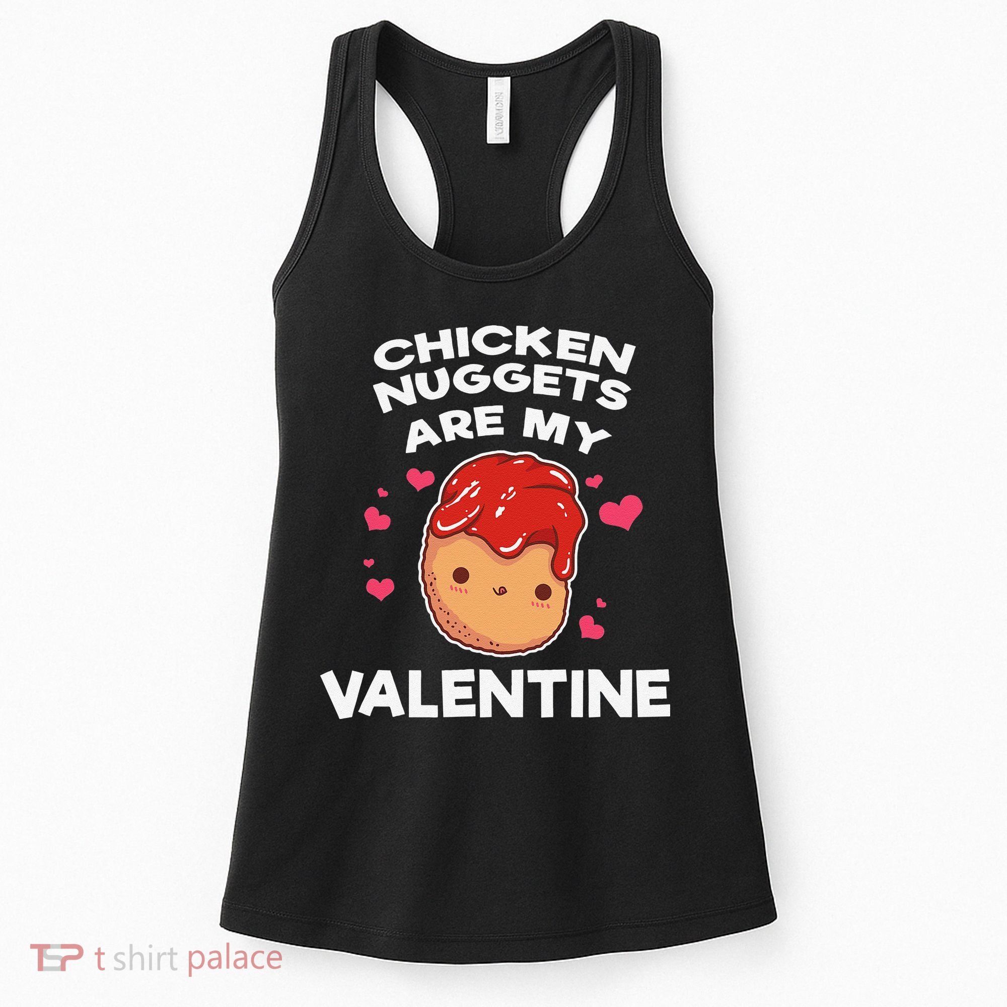 Valentine's Day Chicken Nuggets Funny Nug Food Women's Tank Top