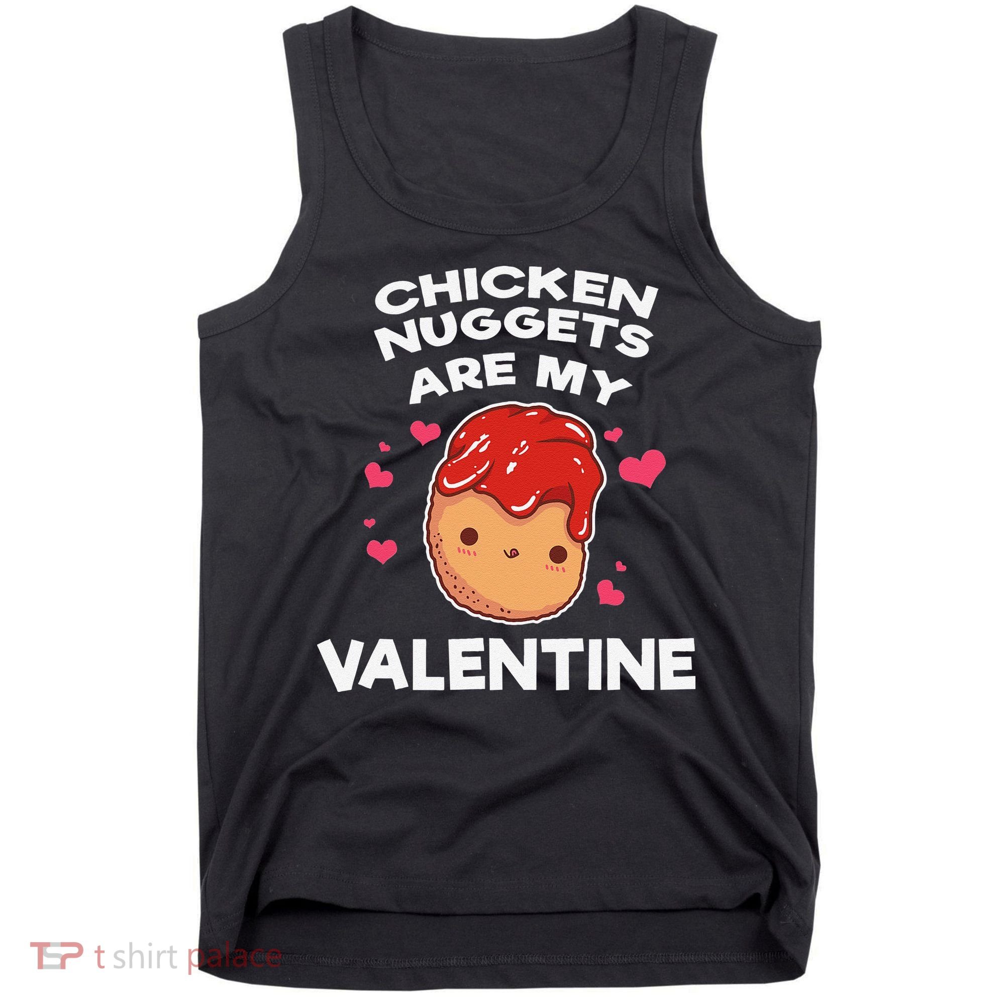Valentine's Day Chicken Nuggets Funny Nug Food Tank Top