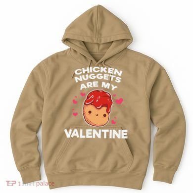 Valentine's Day Chicken Nuggets Funny Nug Food Hoodie