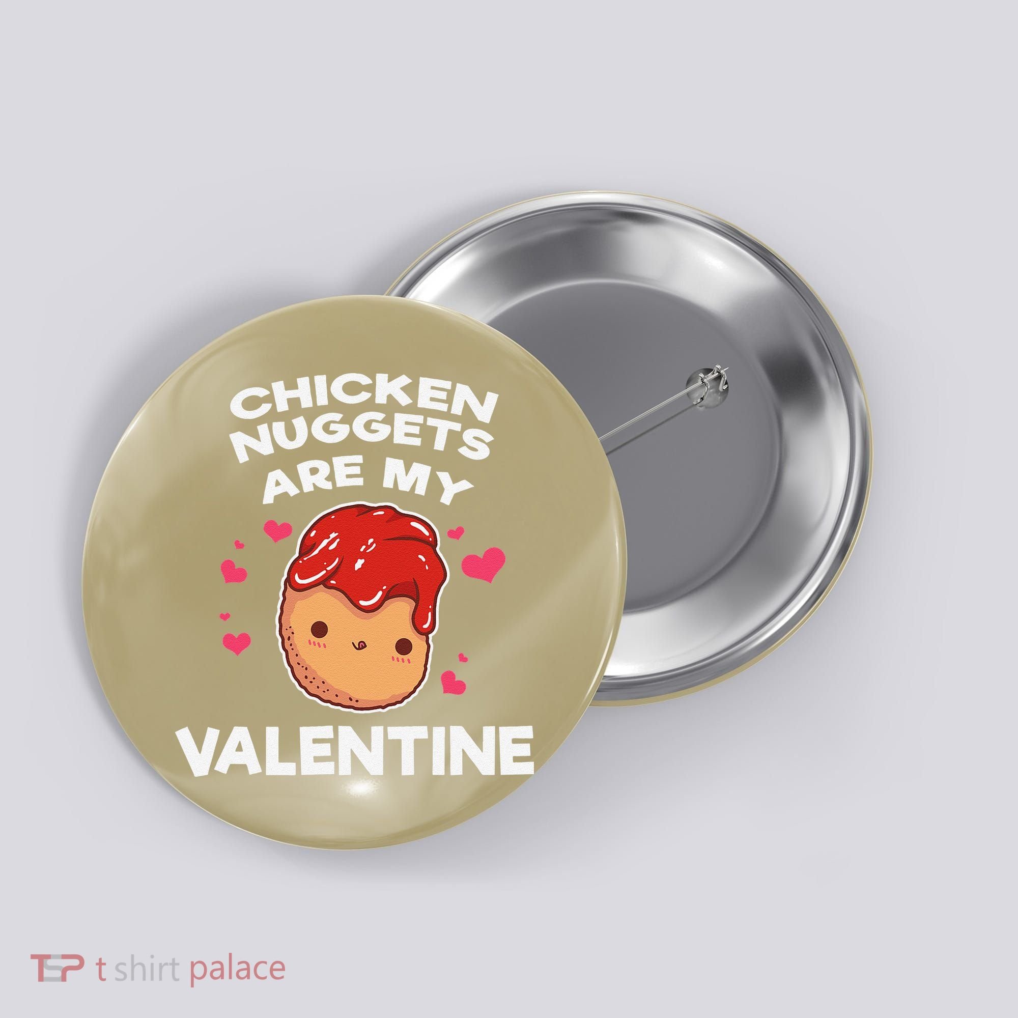 Valentine's Day Chicken Nuggets Funny Nug Food Button