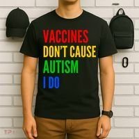 Vaccines Don’T Cause Autism I Do T-Shirt thumb 6