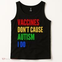 Vaccines Don’T Cause Autism I Do Tank Top thumb 2