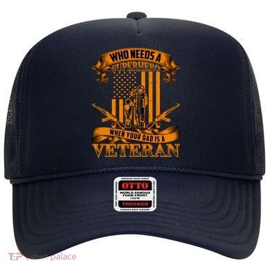 Veteran Dad Design Who Needs A Superhero Hat