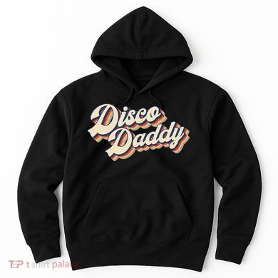 Vintage Disco Daddy Retro Matching 60S 70s Hoodie