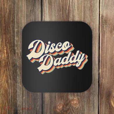 Vintage Disco Daddy Retro Matching 60S 70s Coaster