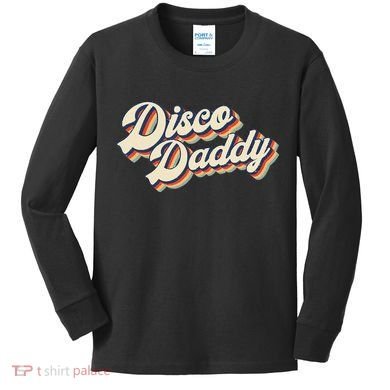 Vintage Disco Daddy Retro Matching 60s 70s Gift Dad Kids Long Sleeve Shirt