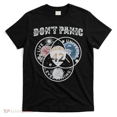Venn Diagram DonT Panic Life The Universe And Everything 42 T-Shirt