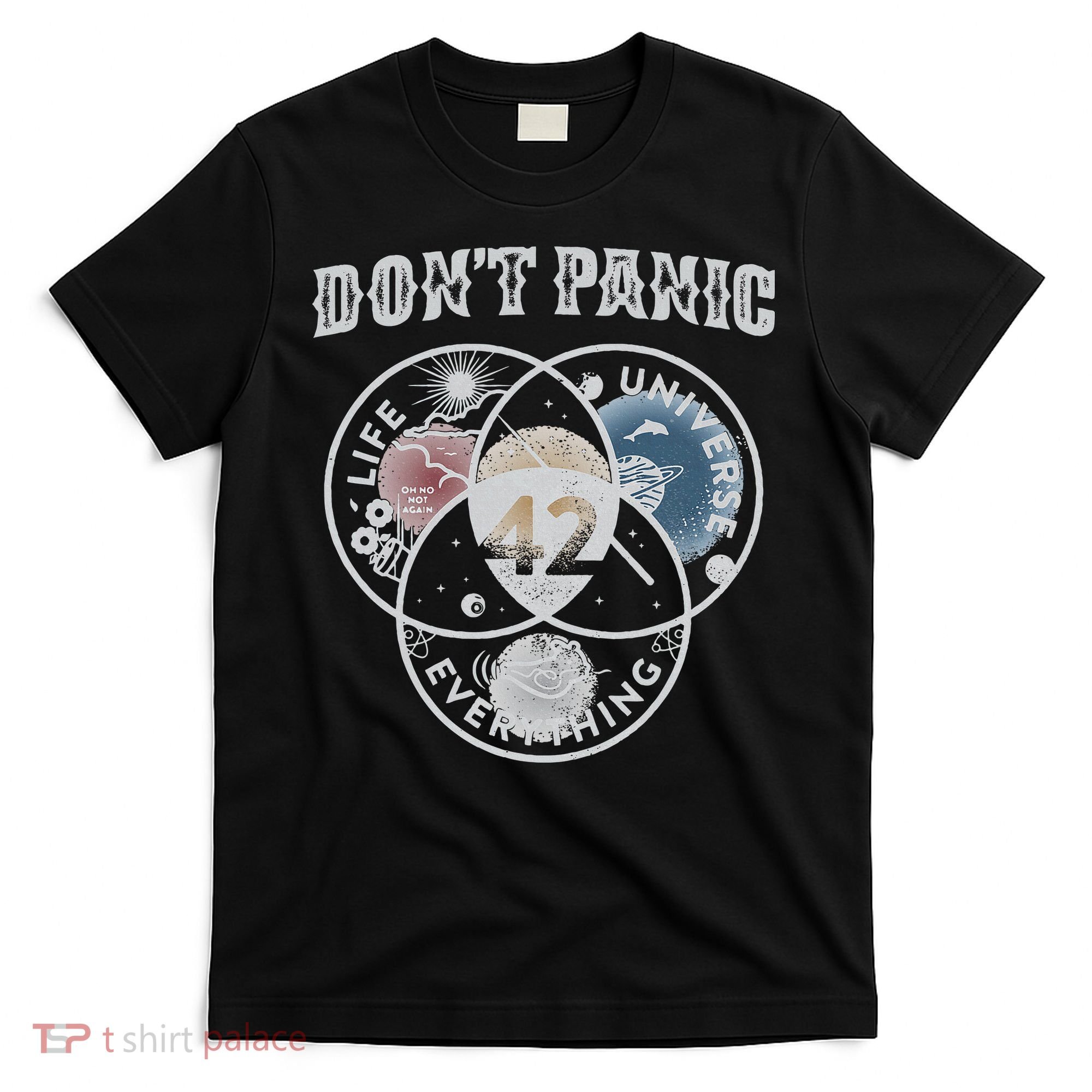 Venn Diagram DonT Panic Life The Universe And Everything 42 T-Shirt