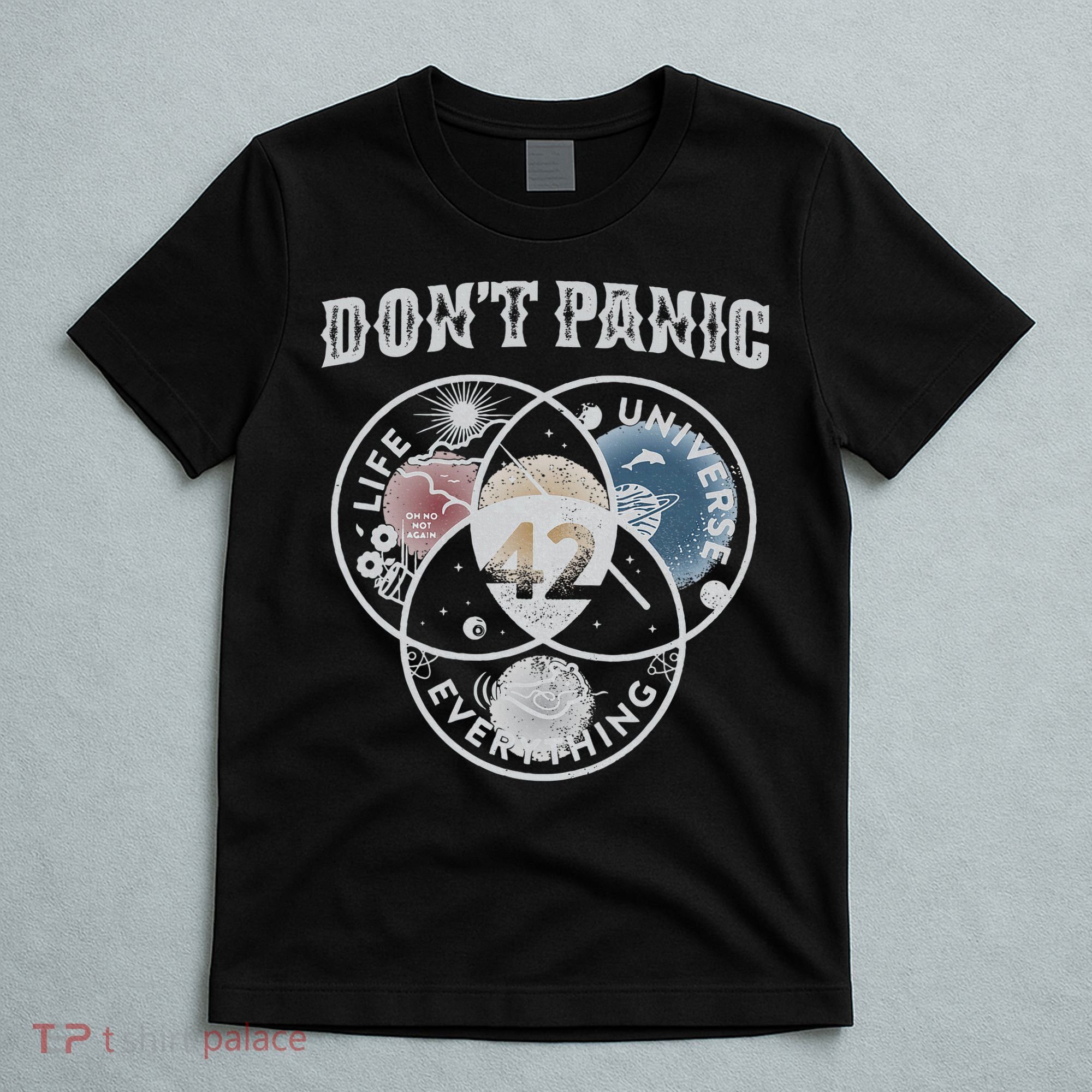 Venn Diagram DonT Panic Life The Universe And Everything 42 T-Shirt