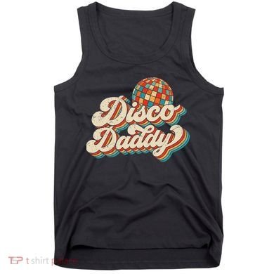 Vintage Disco Daddy Retro Matching 60's 70s Dad Grandpa Tank Top