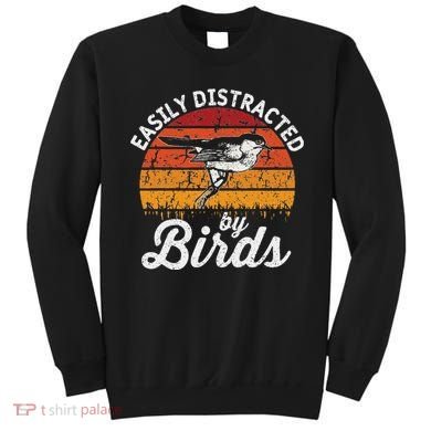 Vintage Distressed Easily Distracted By Birds Funny Bird Sweatshirt