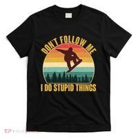 Vintage Don't Follow Me I Do Stupid Things Snowboarder T-Shirt thumb 0