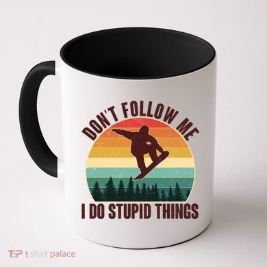 Vintage Don't Follow Me I Do Stupid Things Snowboarder Coffee Mug